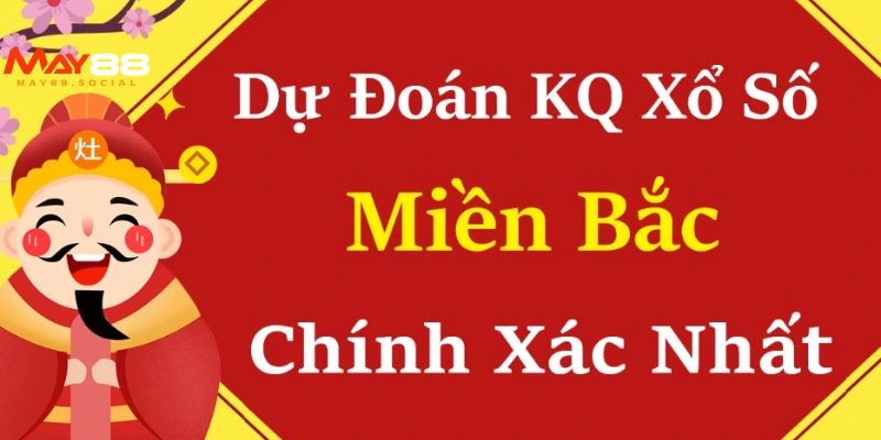 Soi Cầu Dự Đoán Xổ Số Miền Bắc Chính Xác, Dễ Trúng Nhất Bí quyết soi cầu dự đoán dự đoán xổ số miền bắc