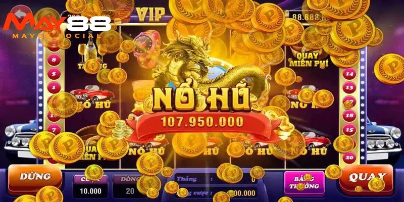 Nổ hũ may88 Lý do Nổ hũ May88 thu hút nhiều người chơi tham gia