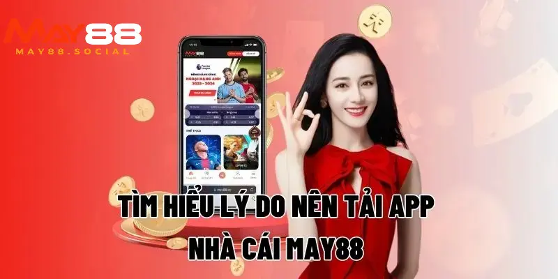 Tải app may88 Cách tải app May88 trên hệ điều hành android