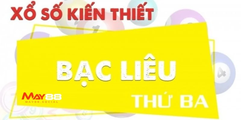 Xổ Số Bạc Liêu – Thống Kê Kết Quả, Bí Quyết Dự Đoán Chuẩn Giới thiệu chung về xổ số Bạc Liêu